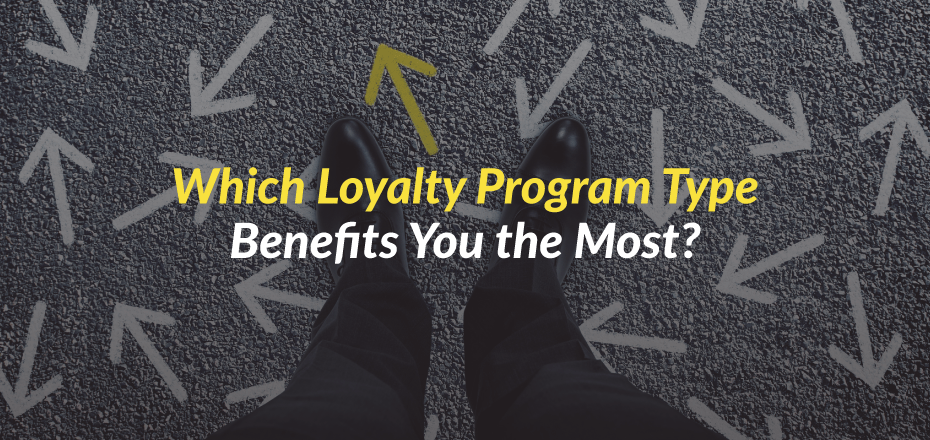Which Types of Loyalty Programs Are a Match for Your Business