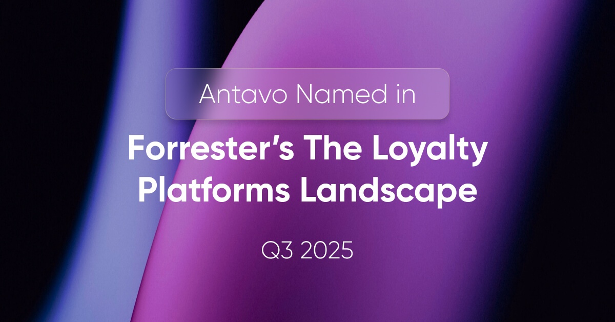 Image for Antavo named in The Loyalty Platforms Landscape, Q3 2025 announcement.